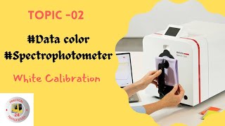 White Calibration of Spectrophotometer Datacolordyeing tutorial colour measurement [upl. by Christal769]