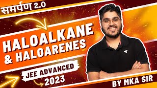 🔥 Haloalkanes amp Haloarenes JEE Advance 2023  Samarpan 20 jeeadvance2023 jeeadvancedcrashcourse [upl. by Zwart822]