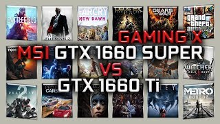 MSI GTX 1660 SUPER GAMING X vs GTX 1660 Ti Benchmarks  59 tests [upl. by Rosdniw]