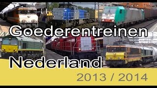 Goederentreinen door Nederland  20132014 [upl. by Arie773]