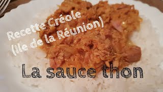 Recette Créole  La sauce thon [upl. by Nettirb853]