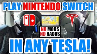 Play Nintendo Switch in ANY Tesla Model  Heres How [upl. by Annoid72]