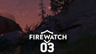 FIREWATCH 003  Ausgeraubt [upl. by Niuqram416]