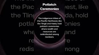 Tribal Facts 20 Potlatch The Native American Tradition of Wealth and Status facts tribal short [upl. by Danete]