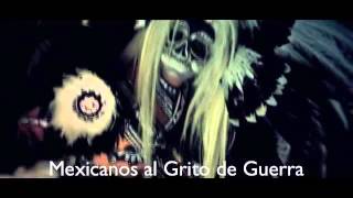 Mexicanos al Grito de Guerra Ckan ft Quetzal  Video amp Letra [upl. by Aicert]