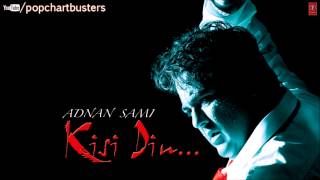 ☞ Aye Khuda Full Song  Kisi Din  Adnan Sami Hit Album Songs [upl. by Drol]