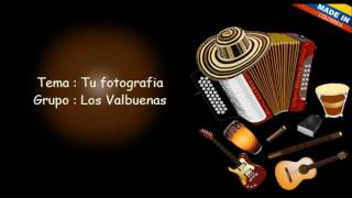 Tu Fotografia  los valBuenas [upl. by Oicneserc]