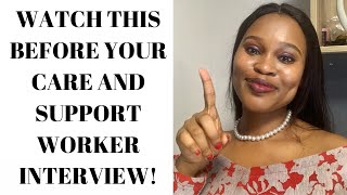 CARE AND SUPPORT WORKER INTERVIEW QUESTIONS AND ANSWERS  PART 3 [upl. by Gnirol]