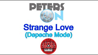 Strange Love Depeche Mode Synthesizers Remix [upl. by Flann]