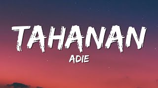 Adie  Tahanan Lyrics [upl. by Michelina]