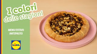 I COLORI DELLE STAGIONI Menu estivo  Antipasto Torta salata di melanzane  Lidl Italia [upl. by Sclater]