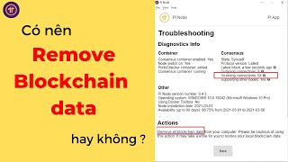 Sự thật về việc REMOVE BLOCKCHAIN DATA có tăng incoming connection  BND MAZ  Pi Network [upl. by Aloeda]