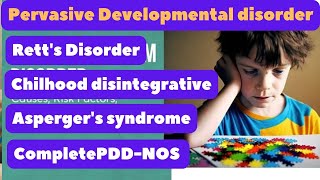 Retts Disorder  Aspergers Syndrome  CDD  Chilhood Disintegrative PDD  NOS msc psychology [upl. by Gwenore]