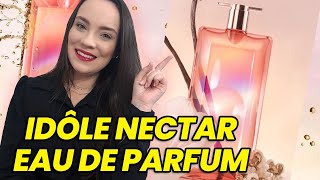 IDÔLE NECTAR LANCÔME [upl. by Hanser]