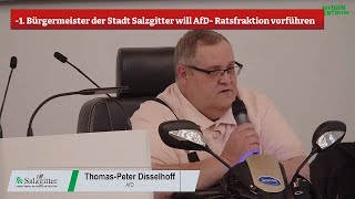 1 Bürgermeister der Stadt Salzgitter will AfD Ratsfraktion vorführen [upl. by Madid]