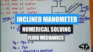 2 inclined manometer pressure problem  u tube manometer  fluid mechanics [upl. by Llyrad]