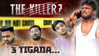 The Killer Ep 1  Teen Tigda Kaam   Gujarati Thriller Comedy Web Series  kaminey Frendzz [upl. by Lorrimor]