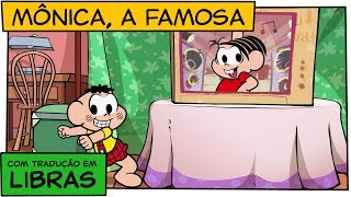 👋😃👋 LIBRAS Mônica A Famosa  Turma da Mônica [upl. by Encratis]