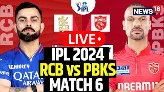 IPL Live Match Today  RCB Vs PBKS LIVE Match Score  RCB Vs PBKS Match Live  News18  N18L [upl. by Une506]