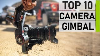 Top 10 Best Gimbal for DSLR  Best Gimbal for DSLR and Mirrorless [upl. by Iur]