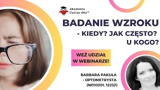 Badanie wzroku  kiedy Jak często u kogo [upl. by Spalding]