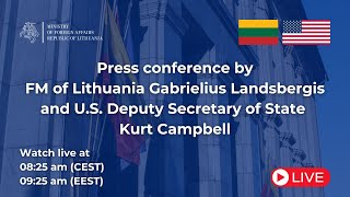 Press conference by FM Gabrielius Landsbergis and US Deputy Secretary of State Kurt Campbell [upl. by Meit]