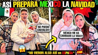 🇪🇸 MIS SOBRINOS VEN POR PRIMERA VEZ la NAVIDAD en MÉXICO 🇲🇽 ASÍ LO PREPARAN 😱 [upl. by Arnon]