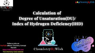 How to calculate Degree of UnsaturationOrganic SpectroscopyIndex of Hydrogen DeficiencyIHD [upl. by Alper]