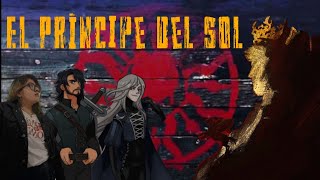 El príncipe del sol  Análisis y opinión  Spoilers [upl. by Shannon742]