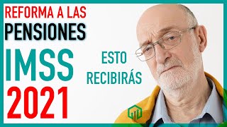 REFORMA DE PENSIONES 2021  2031 DOF  REFORMAS FISCALES 2021 [upl. by Eidoj]