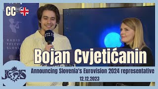 ENG SUB Announcing Slovenias Eurovision 2024 representative with Bojan [upl. by Zaob]