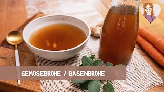 🌿🍲 Gemüsebrühe  geschmacksintensive Detox Basenbrühe  Gemüsebrühe selber machen  vegan basisch [upl. by Aitnahc]