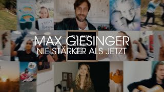 Max Giesinger  Nie stärker als jetzt Offizielles Video [upl. by Rentschler]