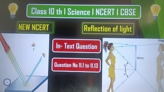 Reflection of Light Light ReflectionClass 10 Physics Chapter 11 Intext Questions Answers Cbse [upl. by Nadab939]