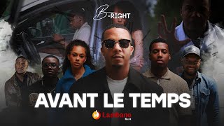 BRIGHT  AVANT LE TEMPS TISMEY CHOCO  CLIP OFFICIEL [upl. by Elletsyrc]