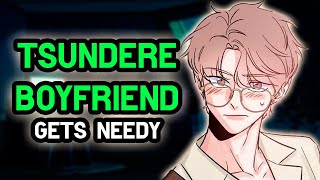 Tsundere Boyfriend Wants Your Attention M4F Reverse Comfort Wholesome AsmrRp [upl. by Rehtse]