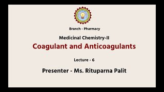 Medicinal Chemistry II  Coagulant and Anticoagulants  AKTU Digital Education [upl. by Kciredes]