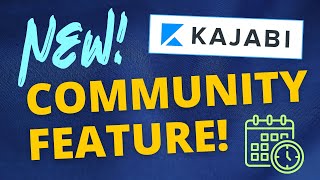 KAJABI Community Brand New Feature [upl. by Nosyk303]