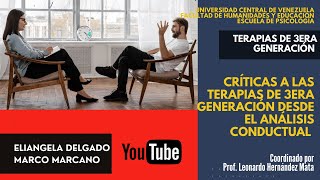 Críticas a las Terapias de 3ra generación desde el Análisis Conductual  Terapia Conductual UCV [upl. by Eirelam]