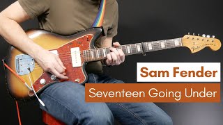 Seventeen Going Under  Sam Fender Guitar Cover [upl. by Nediarb]