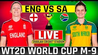 LIVE ENGLAND WOMEN VS SOUTH AFRICA WOMEN  CRICKET LIVE SCORE  WOMEN T20 WORLD CUP 9th MATCH [upl. by Enilrahc869]