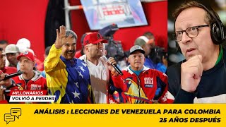 ANÁLISIS  Las lecciones de Venezuela para Colombia 25 años después [upl. by Jacoba]