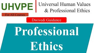 Professional ethics competence in profession universal human values and professional ethics aktu [upl. by Lohrman]