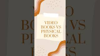 📚 Video Books vs Physical Books Which is Right for You  Pros and Cons Explained 📖 [upl. by Nytsyrk865]