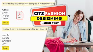 CTiCITS Fashion Designing Technology 2024  CITS Mock Test [upl. by Neufer350]