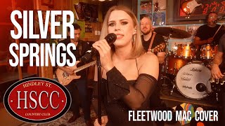 Silver SpringsFLEETWOOD MAC Cover by The HSCC [upl. by Ettelimay]