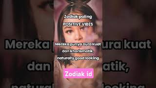 Zodiak paling positif vibe rejekinya zodiac motivation zodiak [upl. by Odrude169]