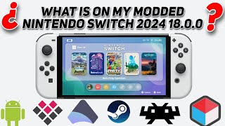 What is on my Modded Nintendo Switch 2024 Atmosphere 1800 [upl. by Gwyneth]