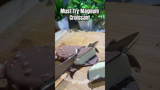 Viral Magnum Croissant Trend 🥐 shorts shortsfeed icecream croissant [upl. by Grannias431]