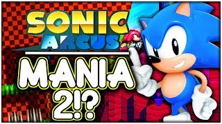 SONIC MANIA 2 Sonic Arcus FanGame SAGE 2017 [upl. by Acirema]